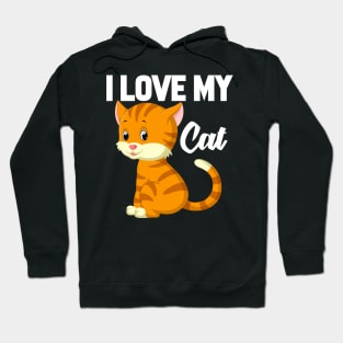 I Love My Cat Hoodie